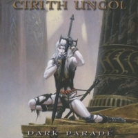 Cirith Ungol Dark Parade