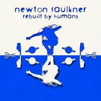 Faulkner, Newton Rebuilt By Humans