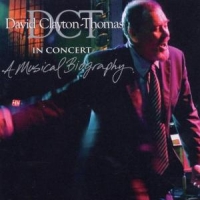 Clayton-thomas, David In Concert: A Musical Biography