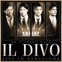 Il Divo An Evening With Il Divo - Live In Barcelona (cd+dvd)