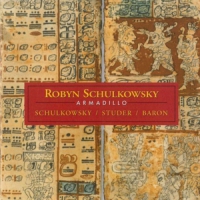 Schulkowsky, Robyn Armadillo