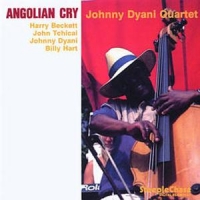 Dyani, Johnny Angolian Cry