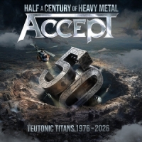 Accept Teutonic Titans 1976-2026