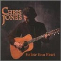 Jones, Chris Follow Your Heart