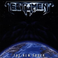 Testament The New Order