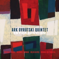 Ovrutski, Ark -quintet- Intersection