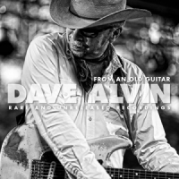 Dave Alvin Songs From An Old Guitar