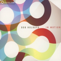 Holroyd, Bob In Motion