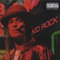Kid Rock Devil Without A Cause