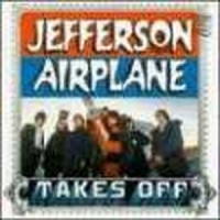 Jefferson Airplane Takes Off + 4
