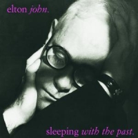 John, Elton Sleeping With The Past (rem.)