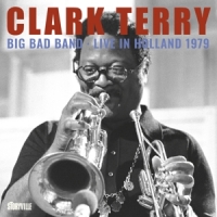 Terry, Clark -big Bad Band- Live In Holland