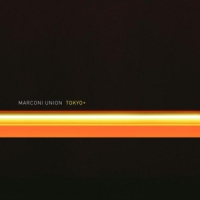 Marconi Union Tokyo+