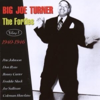 Turner, Big Joe Forties Vol.1 40-46
