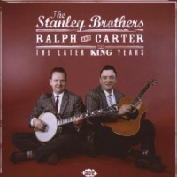 Stanley Brothers Ralph And Carter