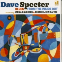 Specter, Dave Feat. Jorma Kaukonen, B Blues From The Inside Out