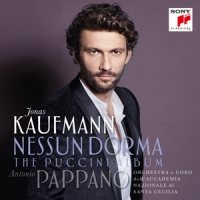 Kaufmann, Jonas Nessun Dorma - The Puccini Album