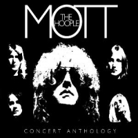 Mott The Hoople Concert Anthology