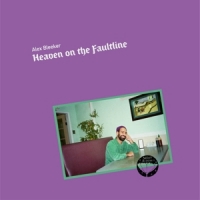 Bleeker, Alex Heaven On The Faultline