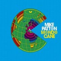 Patton, Mike Mondo Cane