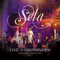 Sela Live In Groningen