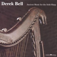Bell, Derek Ancient Music For The Iri