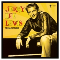 Lewis, Jerry Lee 16 Killer Tracks 1956-1962