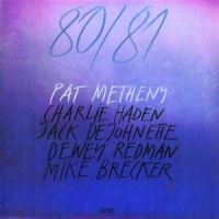 Metheny, Pat 80/81 (complete Version)