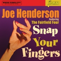 Henderson, Joe Snap Your Fingers