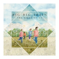 Big Big Train The Likes Of Us (deluxe 2cd)