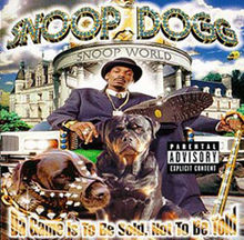 Snoop Doggy Dogg Da Game Is To Be Sold, Not To Be Told