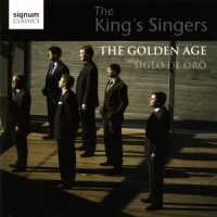 King S Singers, The Golden Age:siglo De Oro