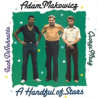 Makowicz, Adam Handful Of Stars