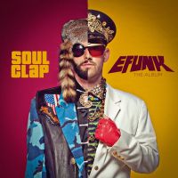 Soul Clap Efunk: The Album