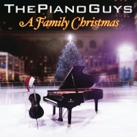 Piano Guys, The A Family Christmas
