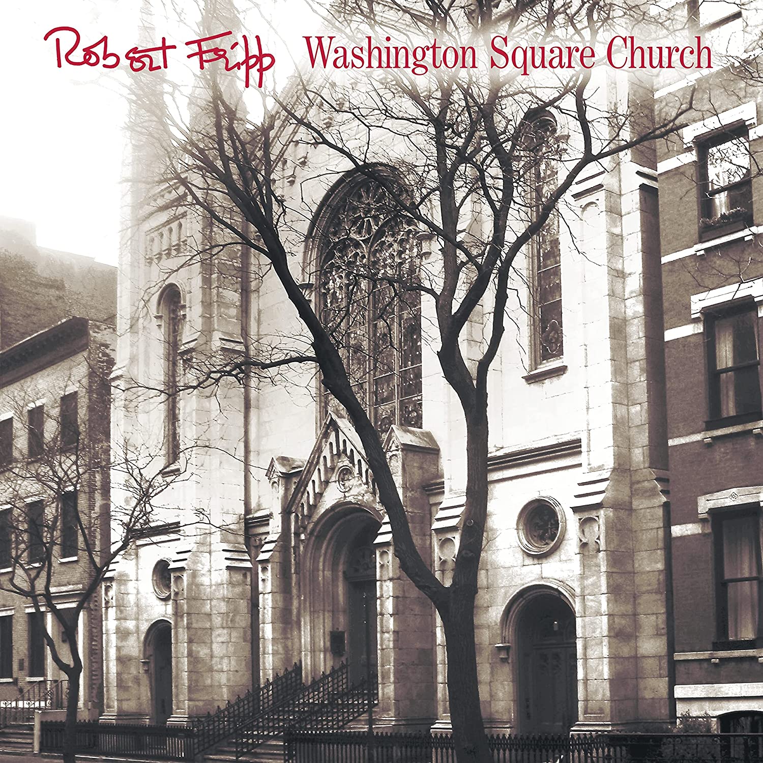 Fripp, Robert Washington Square Church (cd+dvd)