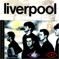 Frankie Goes To Hollywood Liverpool -deluxe-