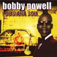Powell, Bobby Louisiana Blues