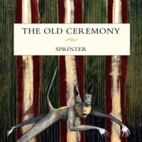 Old Ceremony Sprinter