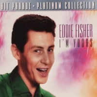 Eddie Fisher I M Yours (platinum Collection)