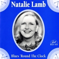 Lamb, Natalie Blues  Round The Clock