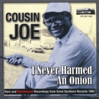 Cousin Joe I Never Harmed An Onion