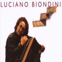 Biondini, Luciano Prima Del Cuore
