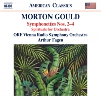 Gould, M. Symphonettes Nos.2-4/spirituals For Orchestra