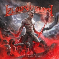 Bloodbound Creatures Of The Dark Realm (cd+dvd)