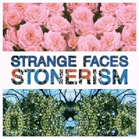Strange Faces Stonerism