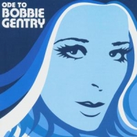 Gentry, Bobbie Ode To Bobbie Gentry - The Capitol Years