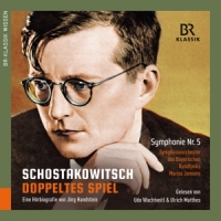 Wachtveitl, Udo & Ulrich Matthes Dmitri Shostakovich: Playing A Double Game