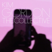 Gordon, Kim The Collective -coloured-