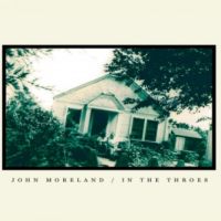 Moreland, John In The Throes -coloured-